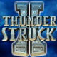 Thunderstruck 2